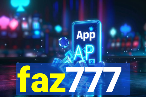 faz777