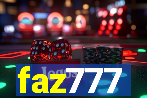 faz777