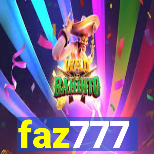 faz777