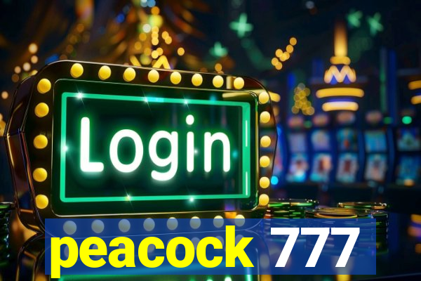 peacock 777