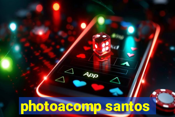 photoacomp santos