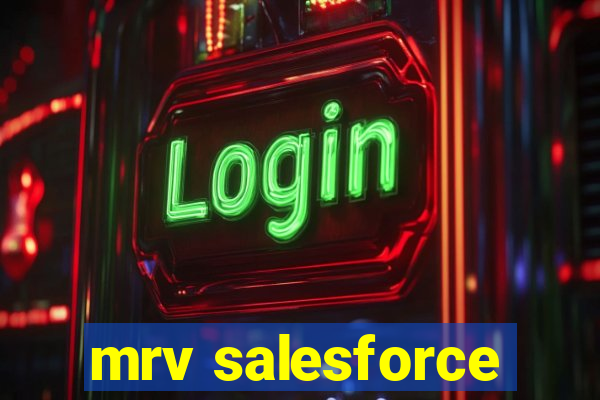 mrv salesforce