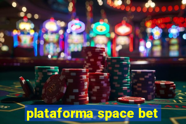 plataforma space bet