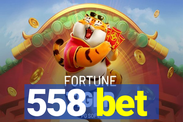 558 bet