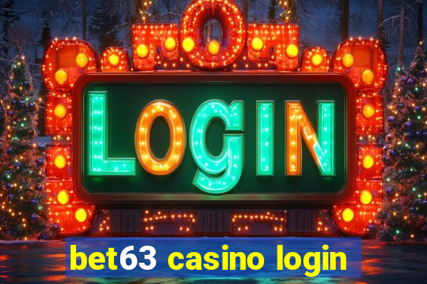 bet63 casino login