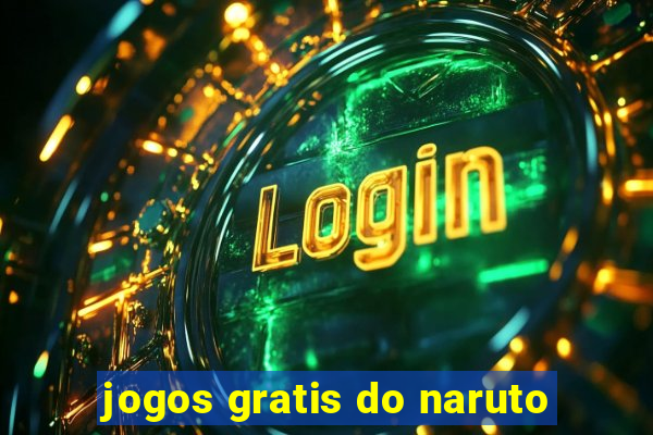 jogos gratis do naruto