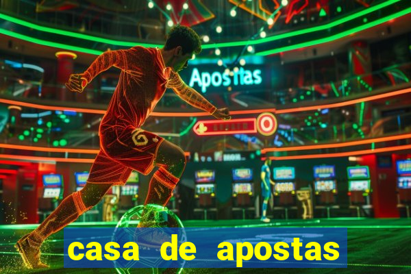 casa de apostas com pagamento antecipado