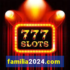 familia2024.com