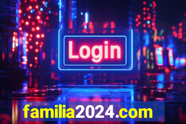 familia2024.com