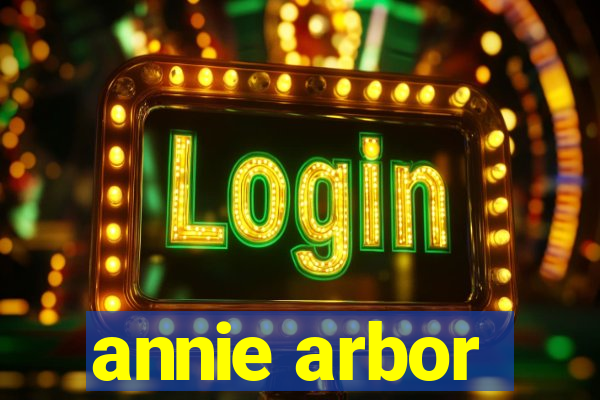 annie arbor