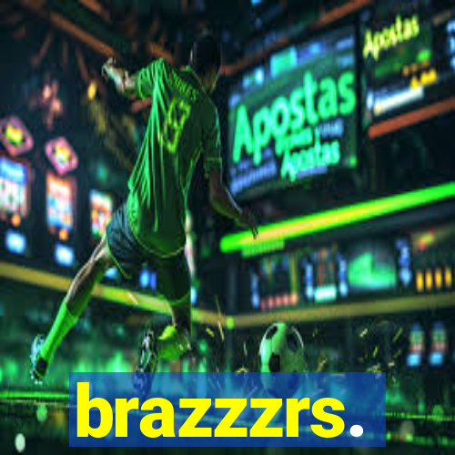 brazzzrs.