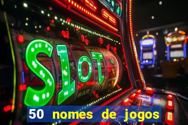 50 nomes de jogos com bola