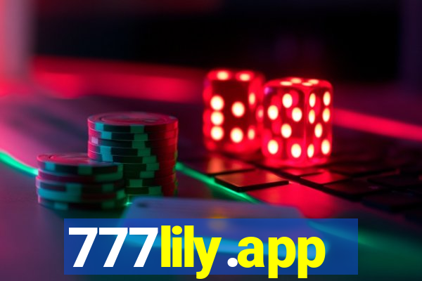 777lily.app