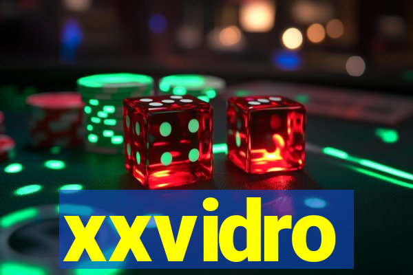 xxvidro