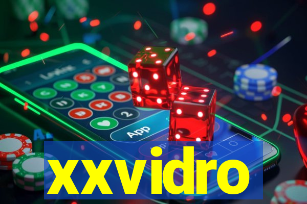 xxvidro