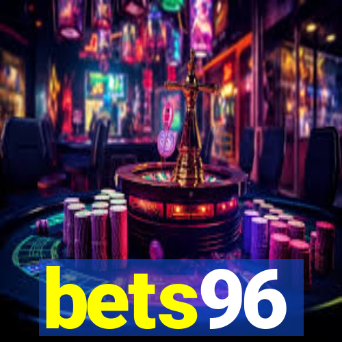 bets96