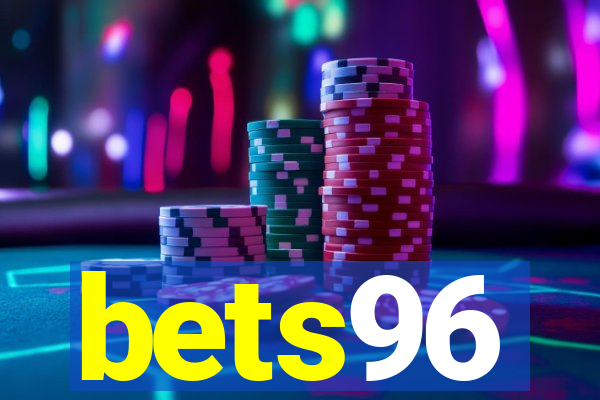 bets96