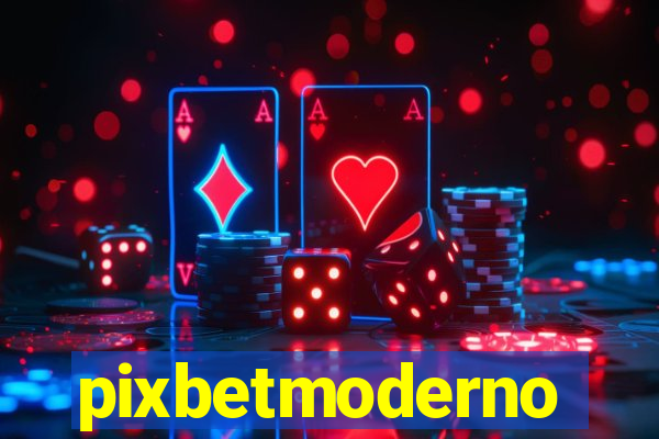 pixbetmoderno