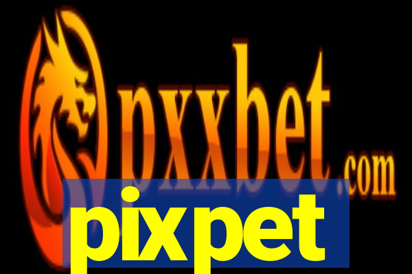 pixpet