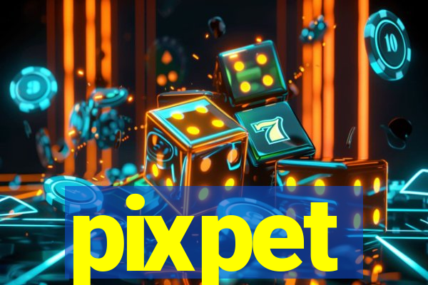 pixpet