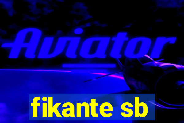 fikante sb