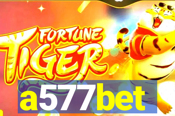 a577bet