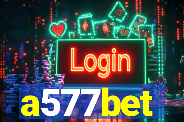 a577bet