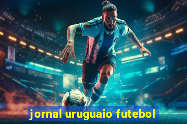 jornal uruguaio futebol