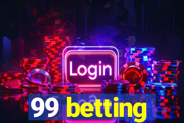 99 betting