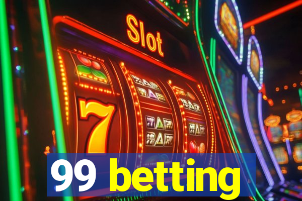 99 betting