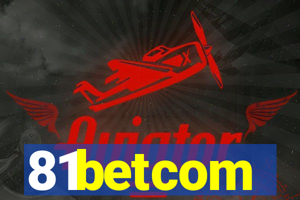 81betcom