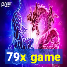 79x game