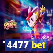 4477 bet