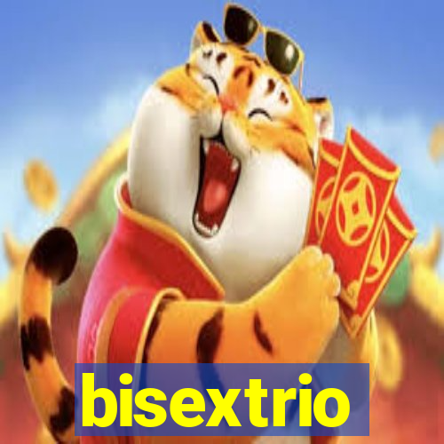 bisextrio