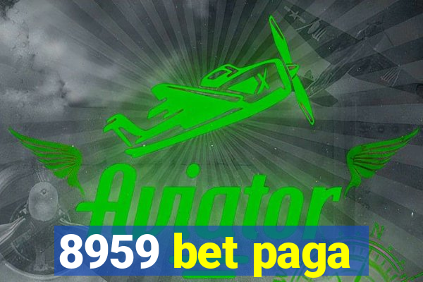 8959 bet paga