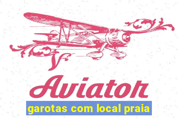 garotas com local praia