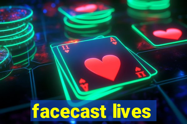 facecast lives