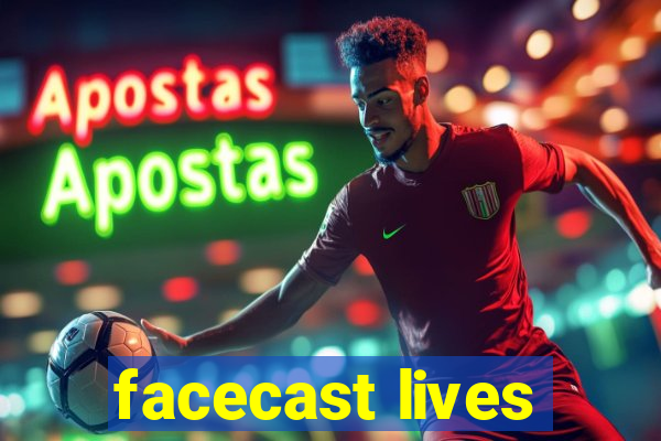 facecast lives