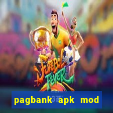 pagbank apk mod dinheiro infinito