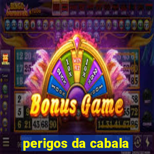 perigos da cabala