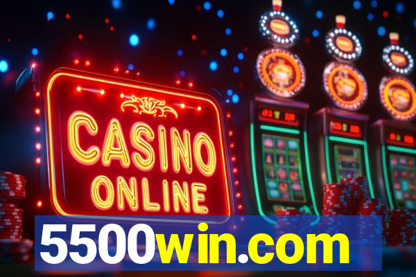 5500win.com