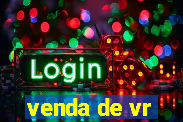 venda de vr