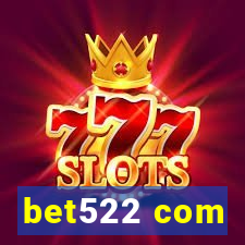 bet522 com