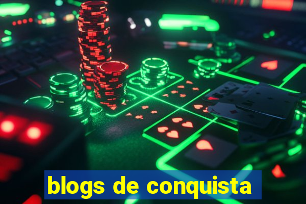 blogs de conquista