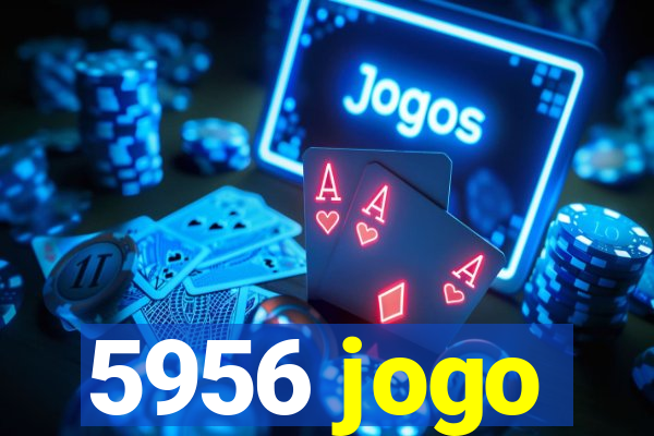 5956 jogo