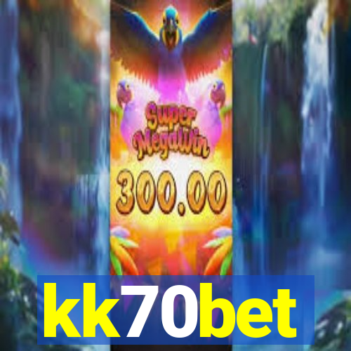 kk70bet