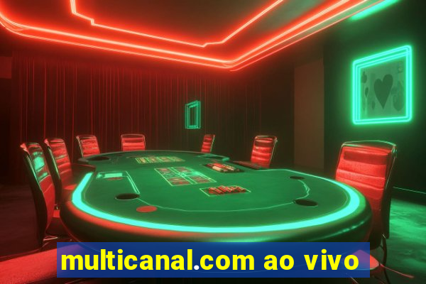 multicanal.com ao vivo