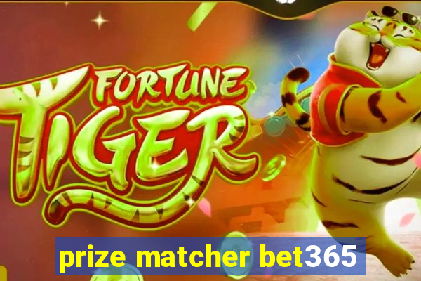 prize matcher bet365