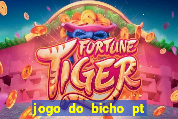 jogo do bicho pt rio 11hs hoje