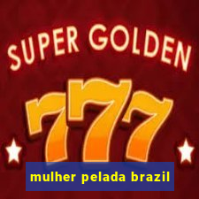 mulher pelada brazil